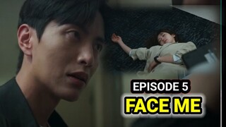 [ENG/INDO]Face Me||EPISODE 5||PREVIEW||Lee Min-ki,Han Ji-hyun,Lee Yi-kyung,Jeon Bae-soo