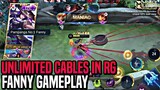 UNLIMITED CABLES IN RANK GAME!! | FANNY GAMEPLAY | MLBB