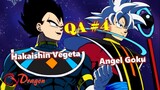 [QA#4]. Goku và Vegeta có thể làm thiên sứ và thần hủy diệt không?