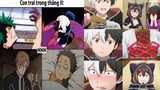 Meme Anime Hài Hước #72 NNN nó đang tới