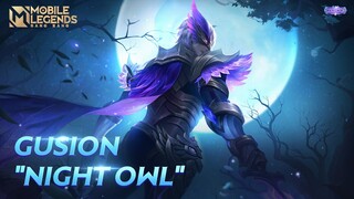 Gusion New COLLECTOR Skin | Night Owl | Mobile Legends: Bang Bang