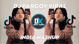 DJ ANNIVERSARY PARGOY  || INDIA MASHUP 2022 jedag jedug dj dany remix