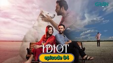 Idiot_|_Episode_04_|_Ahmed_Ali_Akbar_|_Mansha_Pasha_|_Ahad