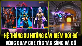 Hệ Thống Xu Hướng Cày Điểm Và Đồ Đổi Quà Free, Vòng Quay Chế Tác Đồ Và Súng Mới OB36 | Free Fire