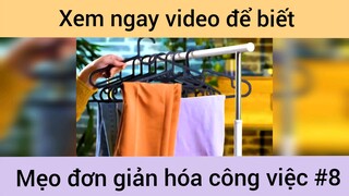 Mẹo giúp bạn nhàn hơn