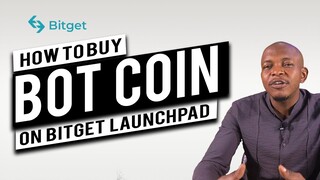 How To Buy Bot Coin On Bitget Launchpad | Top GameFi Coin In 2022 | Jude Umeano