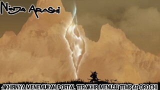 Portal Terakhir Menuju Tempat Persembunyian Orochi |Ninja Arashi Part 9