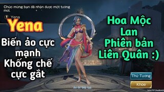 [ Liên Quân Mobile ] Tướng mới ra mắt bản test Yena đấu sĩ cực ảo khống chế max gắt - Mộc Lan đã về