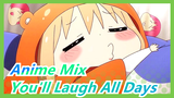 [Anime Mix] Hilarious Scenes, You'll Laugh All Days