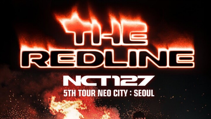 NCT 127 5TH TOUR 'NEO CITY : SEOUL - THE REDLINE (2026)