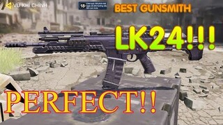 Call Of Duty Mobile || Best LK24 Gunsmith in CODM || Súng Không Giật - Max Bá Đạo