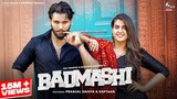 Badmashi | Raj Mawar, Manisha Sharma | Pranjal Dahiya, Kaptaan | New Haryanvi Songs Haryanavi 2022