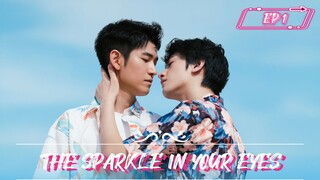 [EP 1] Da Sparkle in Your Eyes