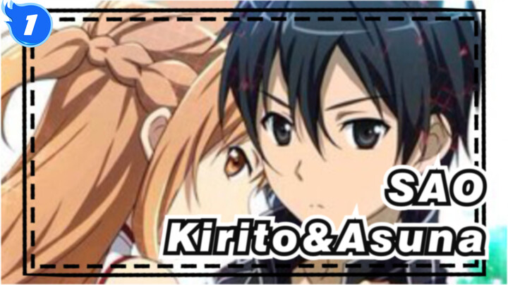 [Sword Art Online] Kirito&Asuna Forever_1