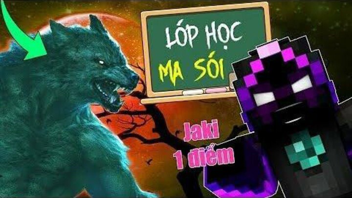 [Minecraft] Lớp Học ma sói Phần 1 Tập 2 Jaki bị điểm thấp nhất lớp