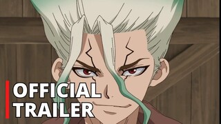 Dr. Stone Season 3 | Official Trailer