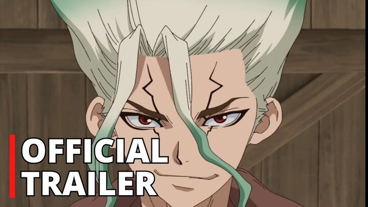 Dr. Stone Season 3 | Official Trailer