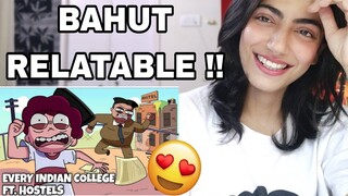 @NOTYOURTYPE 'Every Indian College | Ft. Indian Hostels & Students' Reaction