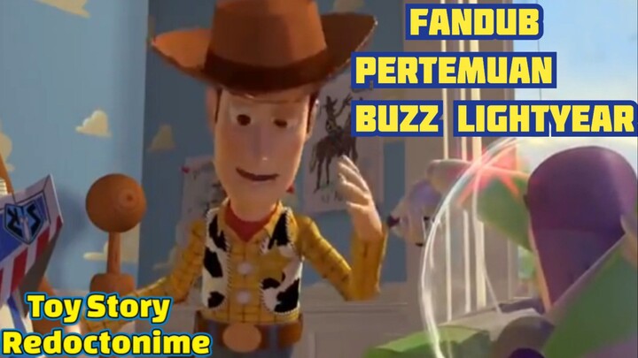 Fandub Toy Story - Pertemuan awal Buzz Lightyear