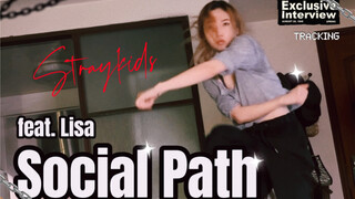 【Social Path】(feat.Lisa) 鼠妈报道！韩知城律动满分！热血了Straykids！