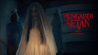 Pengabdi Setan 2 (2022) | Horror Indonesia