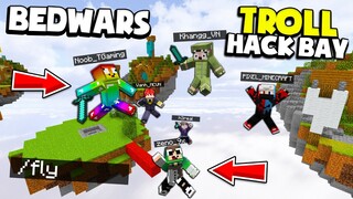 KHANGG CÙNG T GAMING BEDWARS HACK FLY SOLO PVP VỚI NOOB TEAM *KHANGG TROLL NOOB HIỆU ỨNG BAY ??