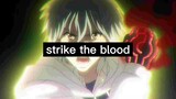 Strike The blood