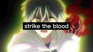 Strike The blood