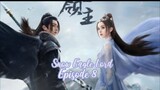 Snow Eagle lord Episode 8