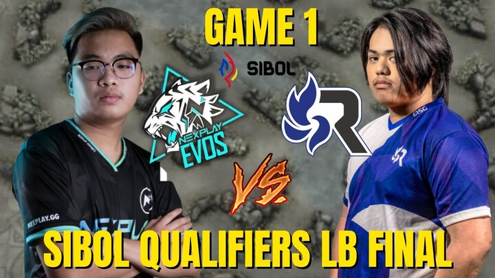 GAME 1 NEXPLAY EVOS VS RSG PH| LOWER BRACKET FINAL SIBOL QUALIFIERS PHASE 2  MLBB