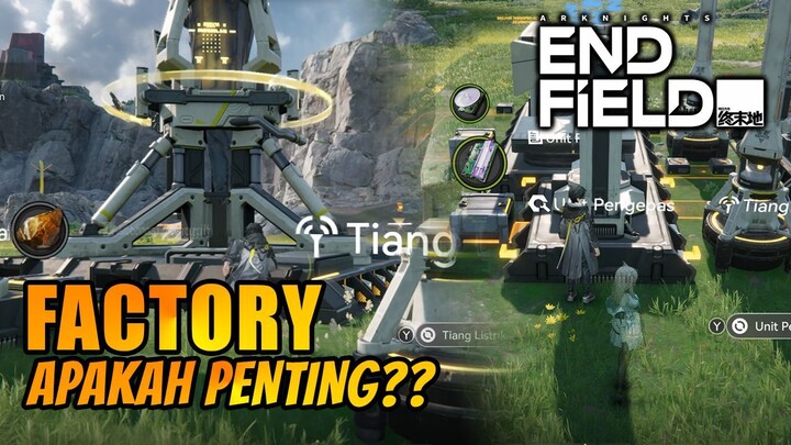 BINGUNG BANGUN FACTORY?! COBA PAKAI FITUR INI!! - ARKNIGHTS : ENDFIELD