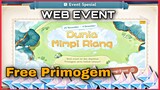 GENSHIN IMPACT: WEB EVENT DUNIA MIMPI RIANG || PRIMOGEM GRATIS GENSHIN IMPACT