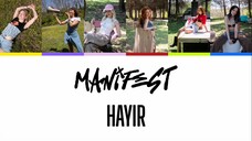manifest｜Hayır - Lyrics Music Video (Renk Kodlu)