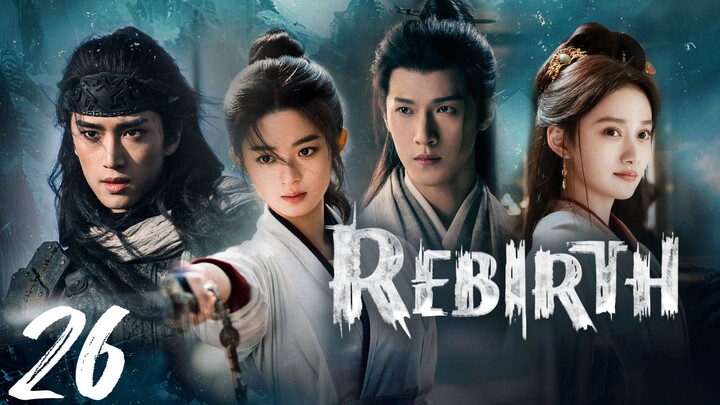 𝐑𝐞𝐛𝐢𝐫𝐭𝐡 - 𝐄𝐩𝐢𝐬𝐨𝐝𝐞 - 26 [𝐄𝐧𝐠 𝐒𝐮𝐛]