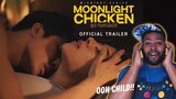 Midnight Series: Moonlight Chicken (พระจันทร์มันไก่) [Official Trailer] | REACTION