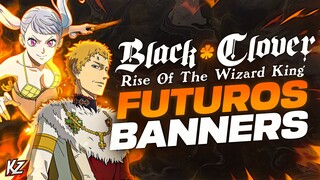 MUY IMPORTANTE! PREPÁRATE PARA LOS BANNERS DEL FUTURO EN BLACK CLOVER MOBILE