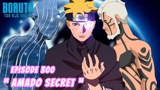 Boruto Episode 300 Bahasa Indonesia Boruto Two Blue Vortex Chapter 13 Amado Secret Part 285