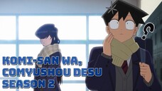 E02 S2 🇮🇩 - Mulai Deket Sama Ayang (Komi & Tadano)