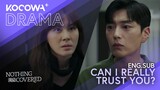 Kim Haneul Confronts JanSeungjo | Nothing Uncovered EP13 | KOCOWA+