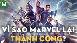 VÌ SAO MARVEL LẠI THÀNH CÔNG?