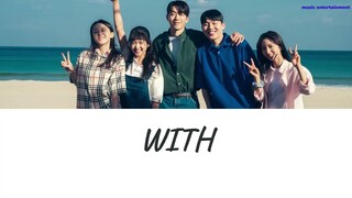 Kim Tae Ri, Bona, Nam Joo Hyuk, Choi Hyun Wook, Lee Joo Myung - 'WITH' ǁ Sub (Hang/English/Rom/Indo)