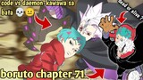 Code vs Daemon-kawawa sa Bata 💀😐 | BORUTO CHAPTER 71..... (KLD TV. ANIME 🔥).