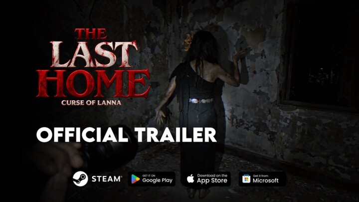 The Last Home : Curse of Lanna - Official Steam Launch Trailer