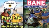 Part 34 Me and My Mafia King |Bane Underworld Outlaw MLBB