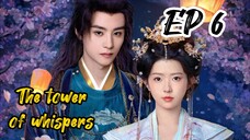 [ENG] EP 6 The tower of whispers