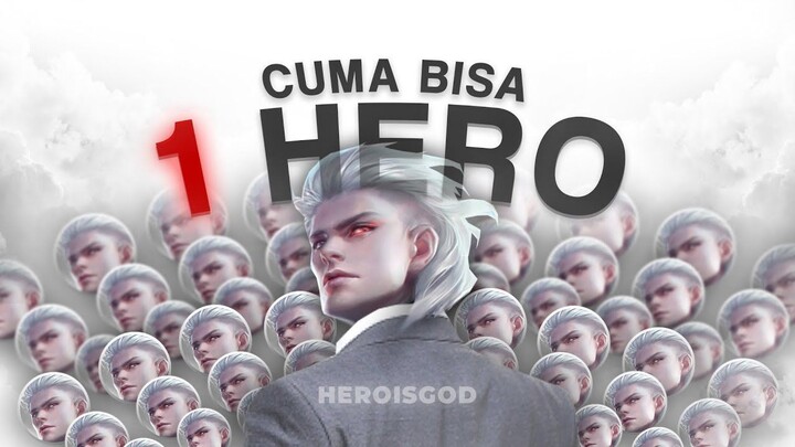 Salahkah Cuma Bisa 1 Hero