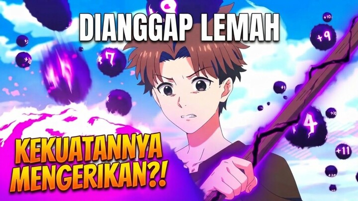 Diusir karena Dianggap Lemah, Padahal Kekuatannya Mengerikan?! Wajib Nonton!