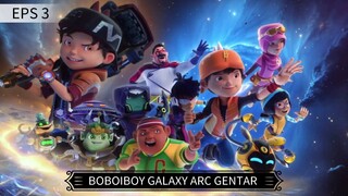 E.3| Petualangan Boboiboy Gentar : Puncak Gentaran Kuasa. Sub Indo