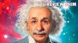 Review Phim : Thiên tài cô độc Albert Einstein