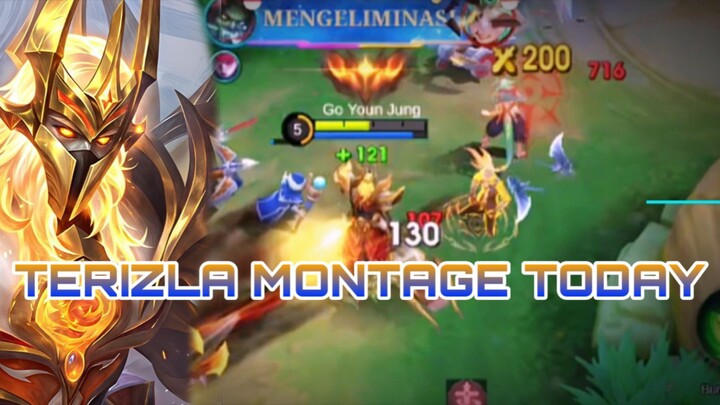 TERIZLA MONTAGE TODAY